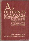 Dr. Gombocz Endre - Az otthon és gazdasága