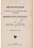 Szilágyi János,Treitz Péter - Megfigyelések a meszestalajok s a meszestalajokra alkalmas amerikai szőlőfajtákról