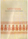 Varga Gyula,V. Szathmári Ibolya - Szőttesek Hajdú-Bihar megyében