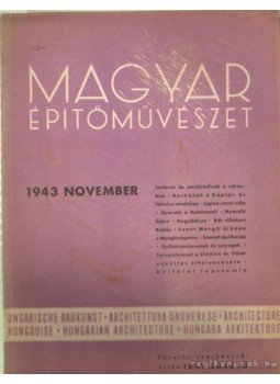 Vitéz Irsy László (szerk.) - Magyar építőművészet 1943. november Vitéz Irsy László (szerk.) - Magyar építőművészet 1943. november, Budapest 1943 antikvár könyv