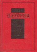 Gerencsér Ferenc - Világtörténelmi kronológia