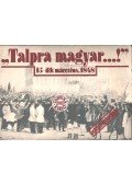 Kerényi Ferenc - 'Talpra Magyar' - dokumentumok