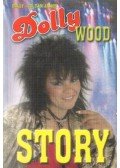 Zoltán János,Dolly - Dollywood Story