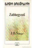 Jerome David Salinger - Zabhegyező
