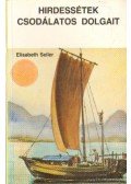 Seiler, Elisabeth - Hirdessétek csodálatos dolgait