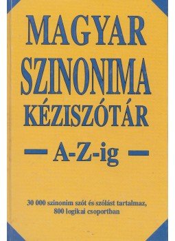 Póra Ferenc - Magyar szinonima kéziszótár A-Z-ig,  0 antikvár könyv