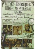 Tóth Béla - Híres emberek híres mondásai