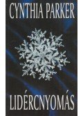 Cynthia Parker - Lidércnyomás