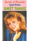 Garden, Sarah - Ismét tavasz