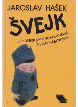 Jaroslav Hasek - Svejk Jaroslav Hasek - Svejk, Budapest 1995 antikvár könyv