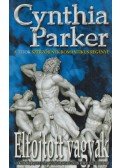 Cynthia Parker - Elfojtott vágyak