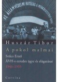 Huszár Tibor - A pokol malmai