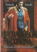 Németh Amadé - Operahősök lexikona