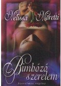 Moretti, Melissa - Bimbózó szerelem