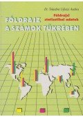 Dr. Tokodiné Ujházi Andrea - Földrajz a számok tükrében