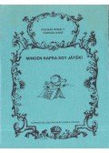 Padisák Mihály,Padisák Judit - Minden napra egy játék!