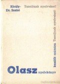 Szabó Mihály,Király Rudolf - Olasz nyelvkönyv kezdők számára I. rész