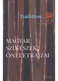 Csiffáry Gabriella - Születtem...
