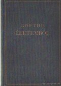 Goethe - Életemből költészet és valóság