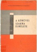 Váradi Tibor - A kőműves szakma elmélete