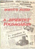 Horváth József - A "kísértet" fogságában