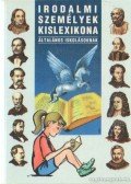 Nagy Mária,Nagy Emese,Pádár Éva - Irodalmi személyek kislexikona