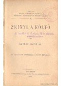 Gyulai Ágoston dr. - Zrinyi, a költö