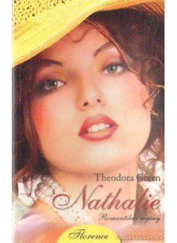 Green, Theodora - Nathalie Green, Theodora - Nathalie, Budapest 2009 antikvár könyv