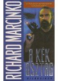 Marcinko, Richard,Weisman, John - A kék osztag