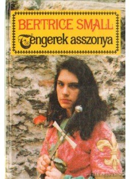 Bertrice Small - Tengerek asszonya Bertrice Small - Tengerek asszonya, Budapest 1993 antikvár könyv