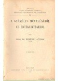 Idősb Dr. Perényi József - A gyümölcs műveléséről és értékesítéséről