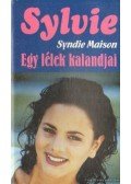 Maison, Syndie - Egy lélek kalandjai
