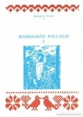 Nagy Géza - Bodrogközi balladák I. (dedikált)