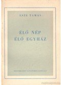 Esze Tamás - Élő nép élő egyház