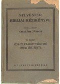 Czeglédy Sándor - Sylvester bibliai kézikönyv III. kötet