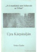 Szűcs Endre - Újra Kárpátalján