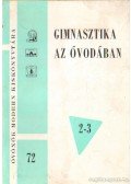 Kunos Andrásné - Gimnasztika az óvodában 2-3