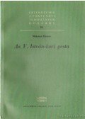 Mályusz Elemér - Az V. István-kori gesta