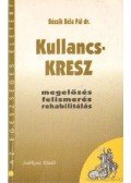 Bozsik Béla Pál Dr. - Kullancs-KRESZ