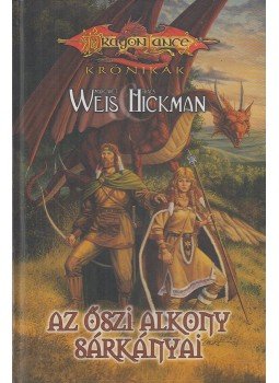Tracy Hickman, Margaret Weis - Az őszi alkony sárkányai Tracy Hickman, Margaret Weis - Az őszi alkony sárkányai, Szeged 2001 antikvár könyv