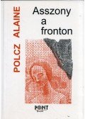 Polcz Alaine - Asszony a fronton
