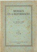 Dr. Révész Imre - Mohács és a reformáció