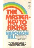 Hill, Napoleon - The master-key to riches
