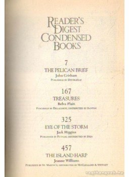 Plain, Belva, Williams, Jeanne, John Grisham, Jack Higgins - Reader's Digest Condensed Books Plain, Belva, Williams, Jeanne, John Grisham, Jack Higgins - Reader's Digest Condensed Books, 1993 antikvár könyv