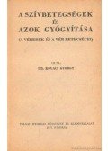 Dr. Kovács György - A szívbetegségek és azok gyógyítása