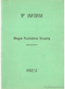 Dr. Kopp Mária - Magyar pszichiátriai társaság 1987/3, Budapest 1987 antikvár könyv