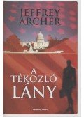 Jeffrey Archer - A tékozló lány