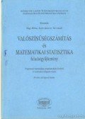Nagy Márta,Sztrik János,Tar László - Valószínűségszámítás és matematikai statisztika feladatgyűjtemény