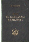 Dr. Stiassy József (összeáll.) - Jogi és gazdasági kézikönyv I-III. kötet