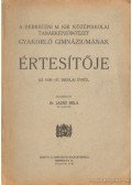 Dr. Jausz Béla - A Debreceni M. Kir. Középiskolai Tanárképzőintézet Gyakorló Gimnázumának értesítője az 1936-37. iskolai évről